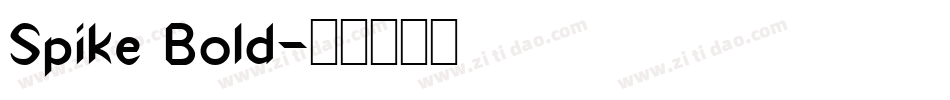 Spike Bold字体转换